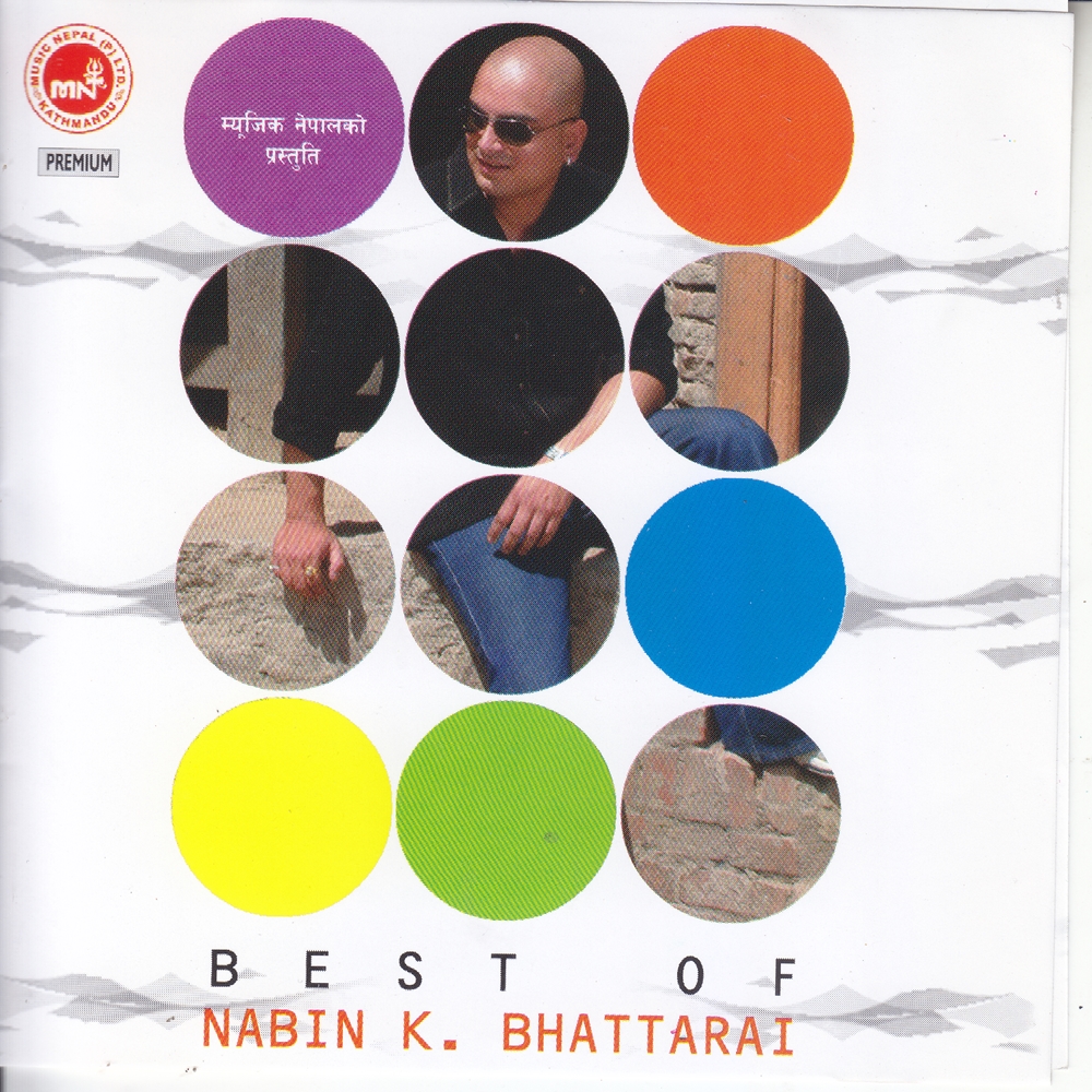 Best Of Nabin K Bhattarai