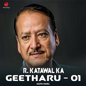 R Katawal Ka Geetharu-1