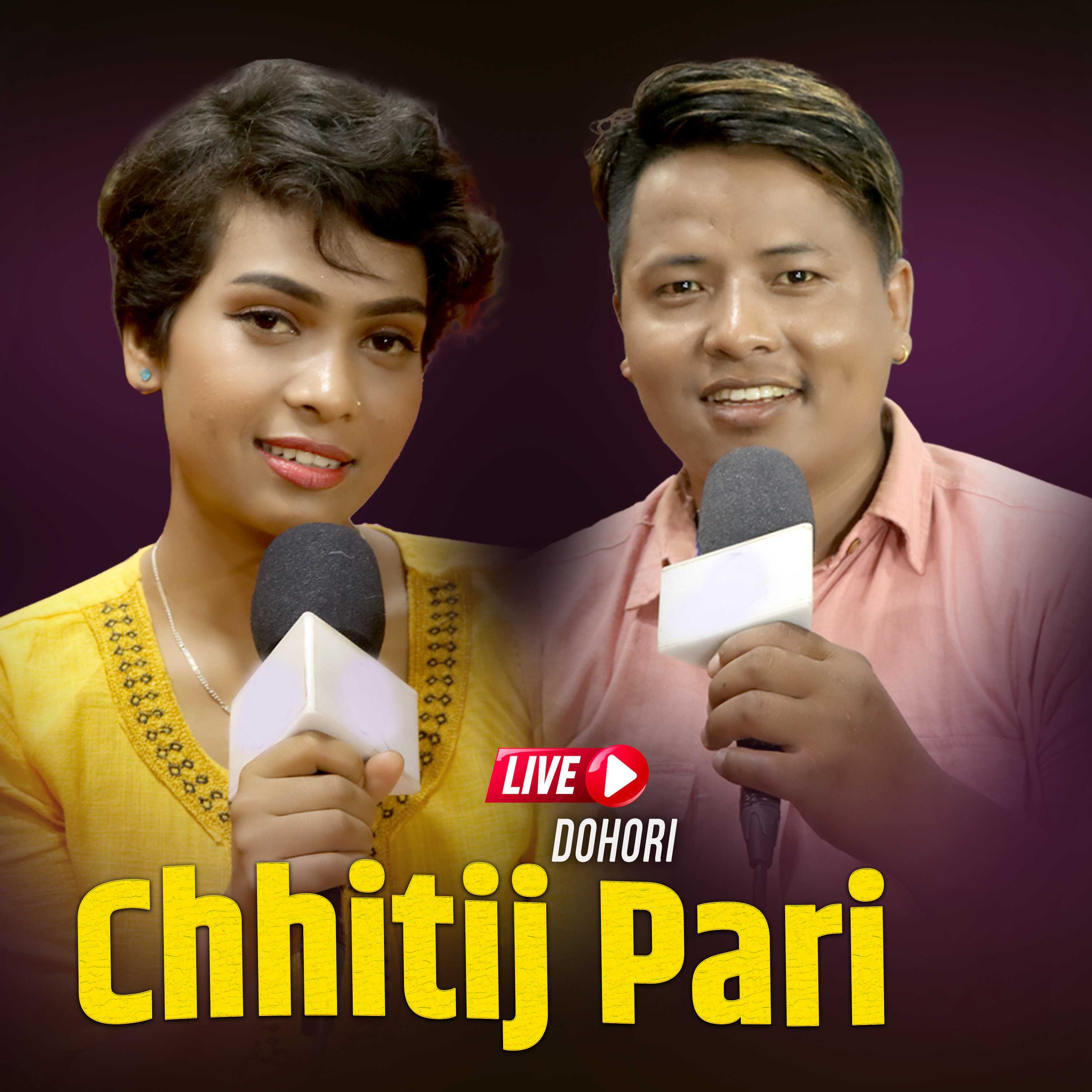 Chhitij Pari Live Dohori