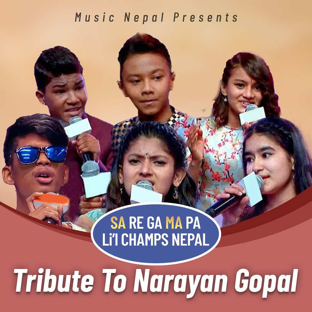 Sa Re Ga Ma Lil Champ Tribute To Narayan Gopal