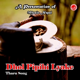 Dhol Pipihi Lyake