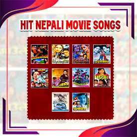 Hit Nepali Movie Songs